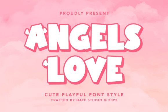 Angels Love: A Display Font That Brings Heart to Your Projects