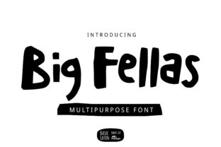 Big Fellas: The Playful Display Font with Character