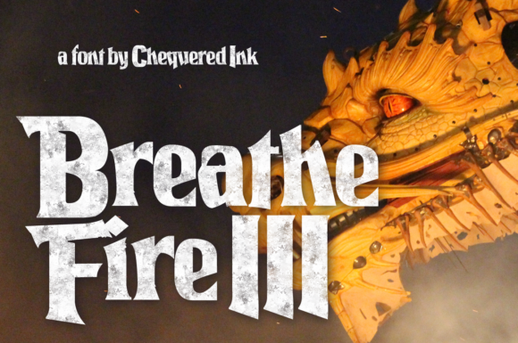 Breathe Fire III: Unlocking Whimsy in Modern Display Typography