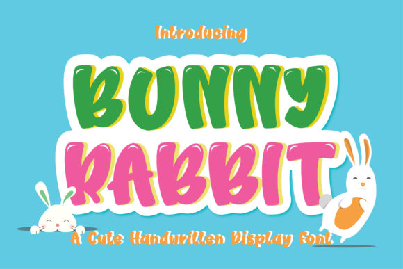 Bunny Rabbit: A Font That Brings Instant Personality to Your Projects