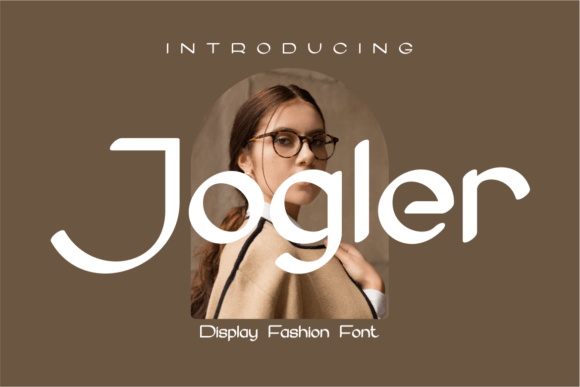 Jogler: A Modern Serif for Feminine & Elegant Design