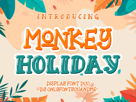 Monkey Holiday Duo: A Playful Font for Your Creative Projects