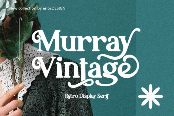 Murray Vintage: A Charming Display Font for Creative Projects