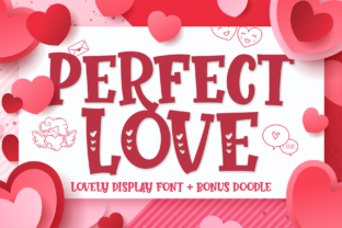 Perfect Love: Infusing Romance into Every Design