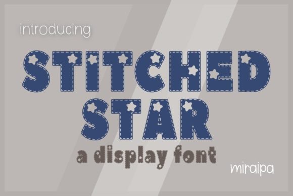 Stitched Star: A Playful Display Font for Creative Projects
